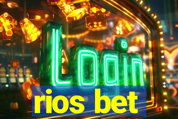 rios bet